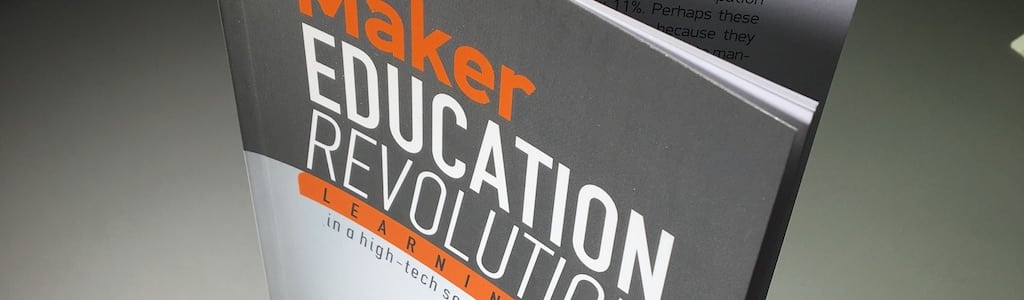 Maker Education Revolution (eBook)